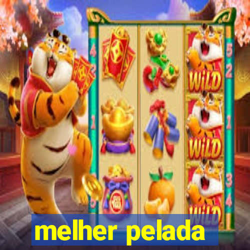 melher pelada